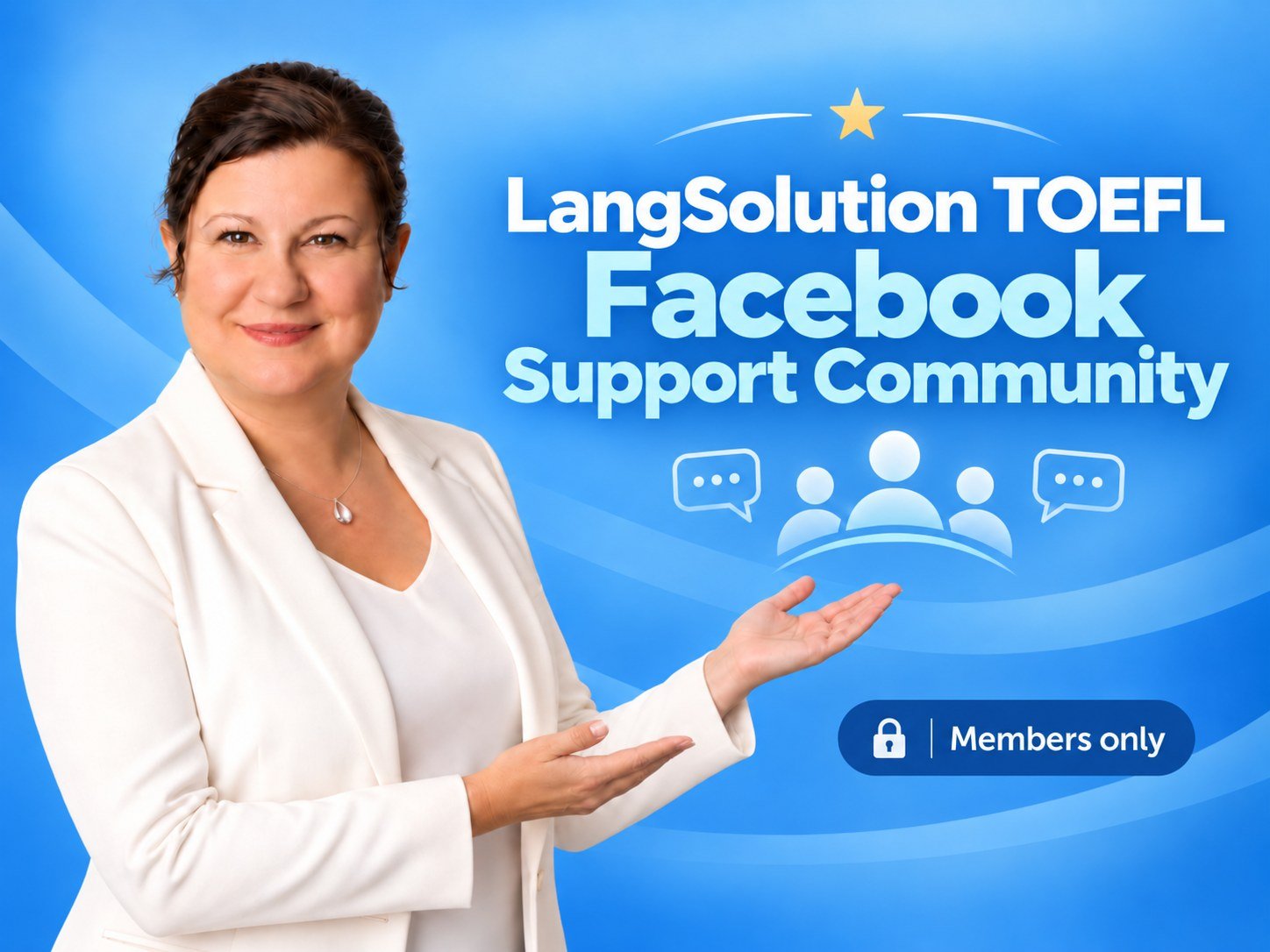 Sherlen Tanner: the LangSolution TOEFL Facebook Support Community, for members only